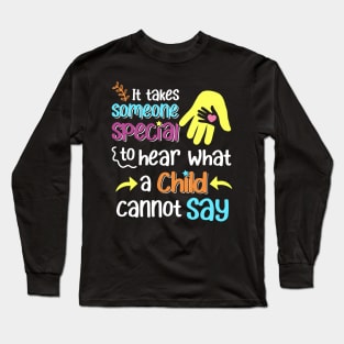 Speech Therapist Speech Language Pathologist SLP Long Sleeve T-Shirt